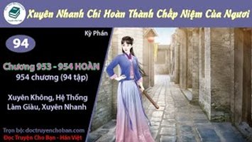 [HV] Xuyên Nhanh Chi Hoàn Thành Chấp Niệm Của Ngươi